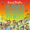 Summer Holiday Stories - Enid Blyton