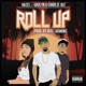 Roll Up feat Gavlyn Charlie Gee Single