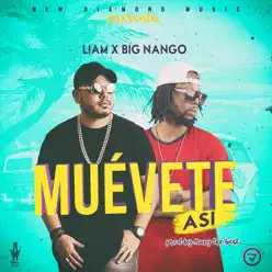 Muévete Así (feat. Big Nango) - Single - LIAM (Perú) Muévete Así (feat. Big Nango) - Single - LIAM (Perú)