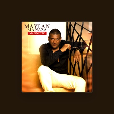 Listen to Maylan Manaza, watch music videos, read bio, see tour dates & more!