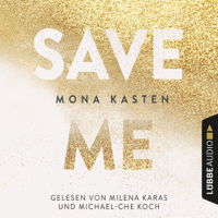 Mona Kasten - Save Me (Maxton Hall 1) artwork