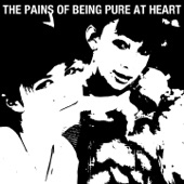 The Pains of Being Pure at Heart - Stay Alive