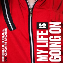Cecilia Krull - My Life Is Going On (Cecilia Krull vs. Gavin Moss)