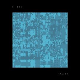 Splash B-Dos
