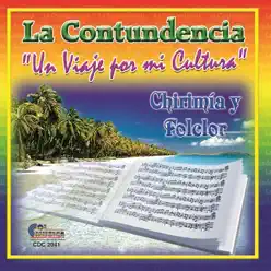 Un Viaje por Mi Cultura - La Contundencia Un Viaje por Mi Cultura - La Contundencia