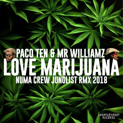 I Love Marijuana (Remix) [feat. Numa Crew] - Single