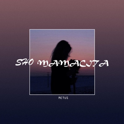 Sho Mamacita - Single