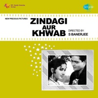 Zindagi Aur Khwab (Original Motion Picture Soundtrack) - EP - Dattaram
