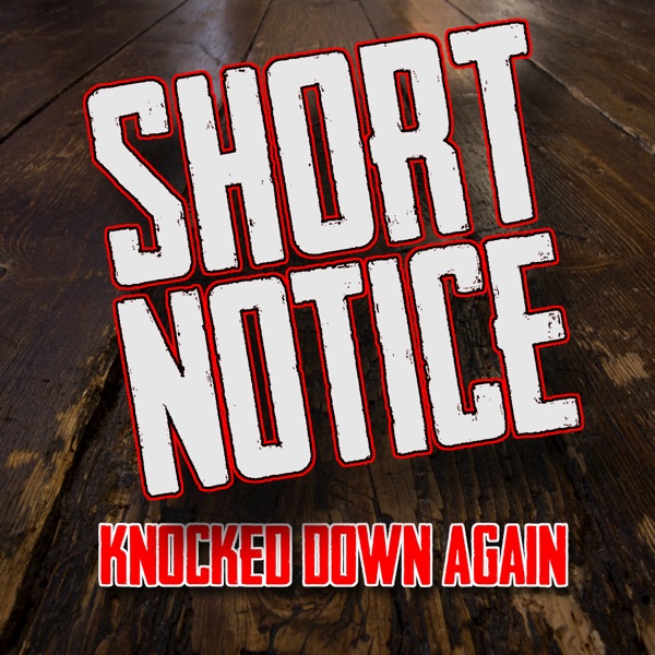 Knocked Down Again by Short Notice on Go Atlantic