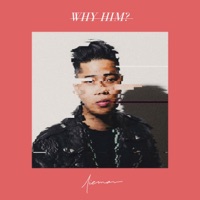 Why Him? (feat. Moira Dela Torre) - Single - Nieman