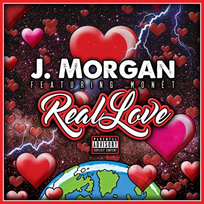 Real Love (feat. Monét) - Single