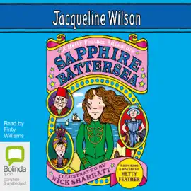 Sapphire Battersea - Hetty Feather Book 2 (Unabridged)
