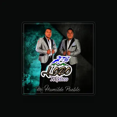 Listen to Lobo Mixteco, watch music videos, read bio, see tour dates & more!