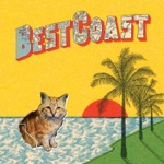 Best Coast - When I'm with You