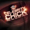 Celebrity Chick - Single