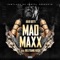 Mad Maxx (feat. BellyGang Kush) - Julio Gotti lyrics