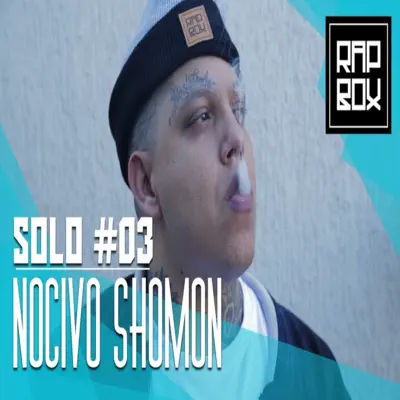 Solo #3 - Single - Nocivo Shomon