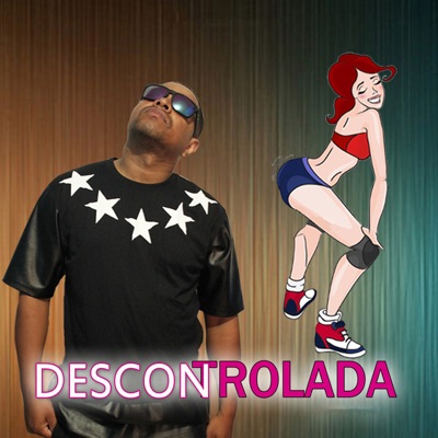 Descontrolada - Single