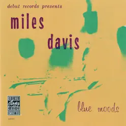 Blue Moods - EP - Miles Davis Blue Moods - EP - Miles Davis