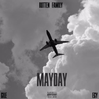 Mayday - Rotten Family