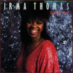 Irma Thomas - Baby I Love You