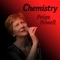 Chemistry - Paige Powell lyrics