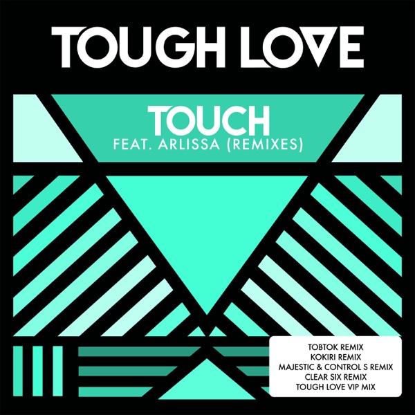 Touch (feat. Arlissa) [Remixes] - EP