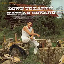 Down to Earth - Harlan Howard