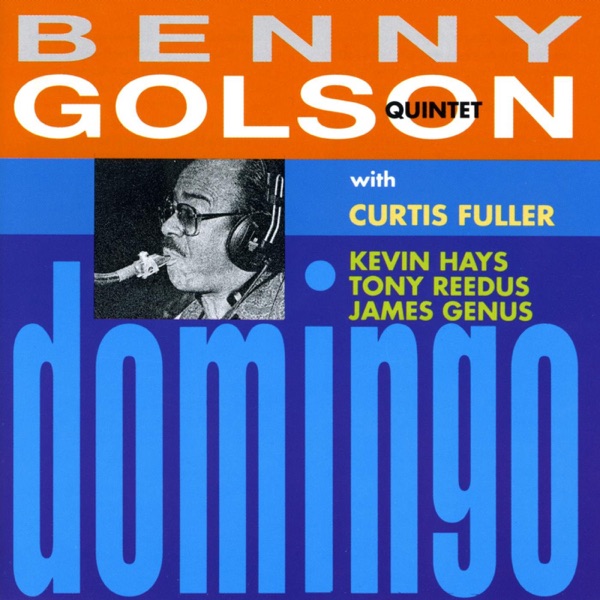 Domingo (feat. Curtis Fuller, Kevin Hays, Tony Reedus & James Genus)