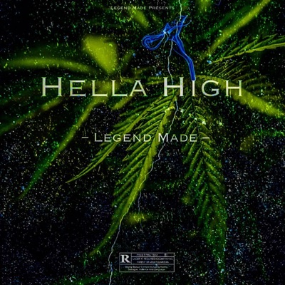 Hella High - Single