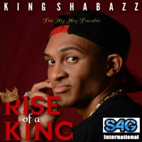 Rise of a King (Deluxe Mixtape) - KING SHABAZZ