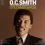 O.C. Smith - The Son of Hickory Holler's Tramp