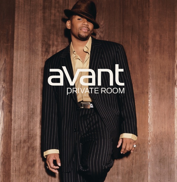 Avant - Don't Take Your Love Away