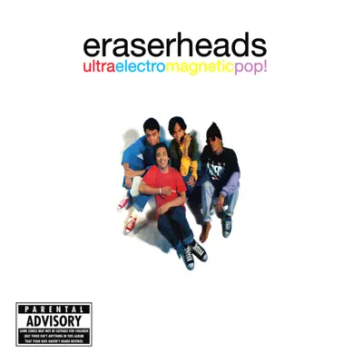 Ultraelectromagneticpop!: The 25th Anniversary Remastered Edition - Eraserheads Ultraelectromagneticpop!: The 25th Anniversary Remastered Edition - Eraserheads
