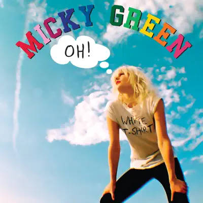 Oh! - Single - Micky Green