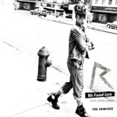 We Found Love (The Remixes) [feat. Calvin Harris] artwork