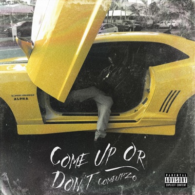 Comeup or Don't