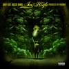 I'm High (feat. Roscoe Banks) - Single