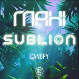 Canopy MaHi & SubLion