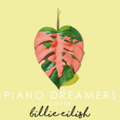 Piano Dreamers Cover Billie Eilish (Instrumental)