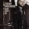 Baby Don`t Go