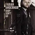 Baby Don`t Go