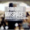 Stream & download MySpace (feat. Wisin & Yandel) - Single