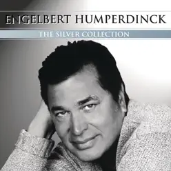 Silver Collection - Engelbert Humperdinck