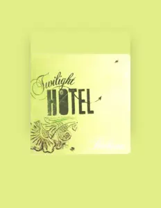 Listen to Twilight Hotel, watch music videos, read bio, see tour dates & more!