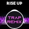 Rise Up (Trap Remix Homage to Andra Day) - The Trap Remix Guys lyrics