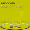 LexXxare - Miracle of the Day