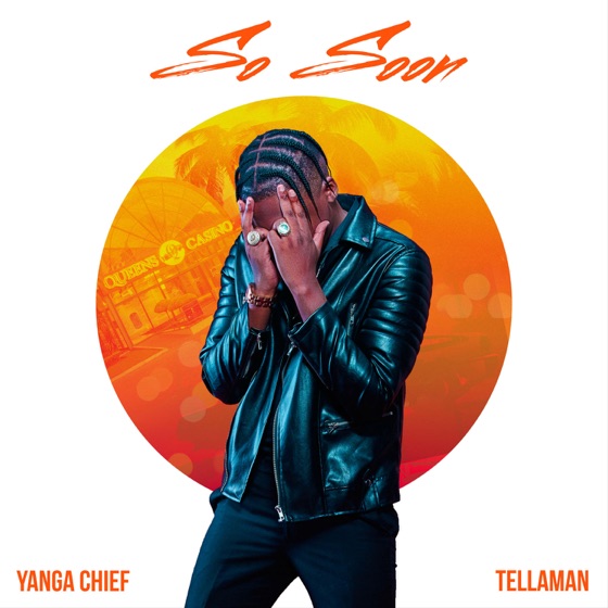 Cover artwork for So Soon (feat. Tellaman)