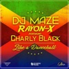 DJ Maze & Rayon-X