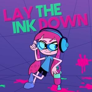 Lay the Ink Down - Single